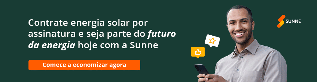 Contrate energia solar por assinatura e seja parte do futuro da energia hoje com a Sunne. Comece a economizar agora.